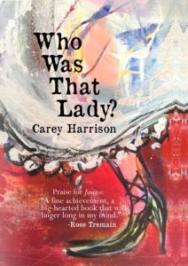 Who Was That Lady? by Carey Harrison